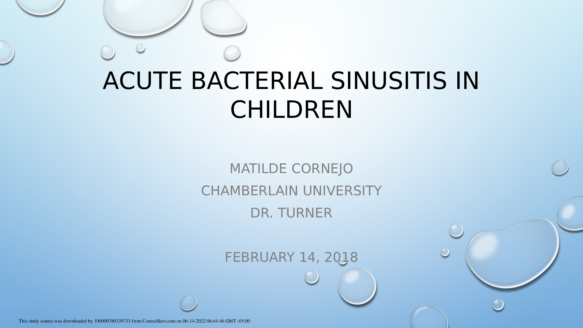 NR511 wk7 power point presentation (ACUTE BACTERIAL SINUSITIS IN CHILDREN)