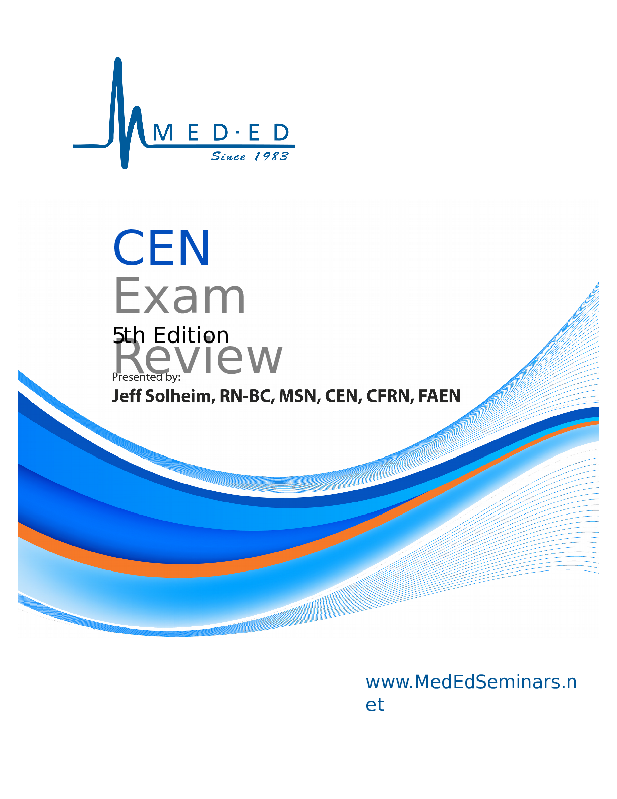 Study Guide CEN ,Exam Review